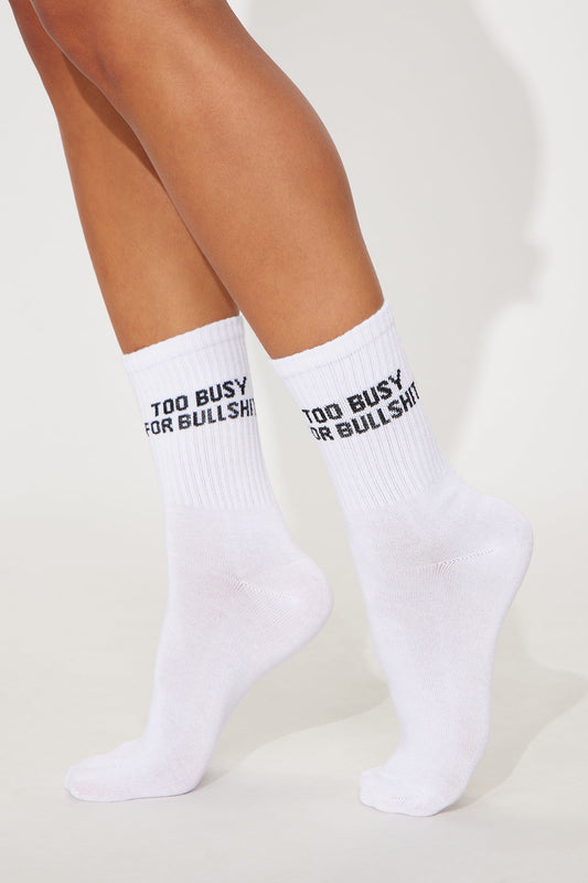 Too Busy For BS Socks - White/Black